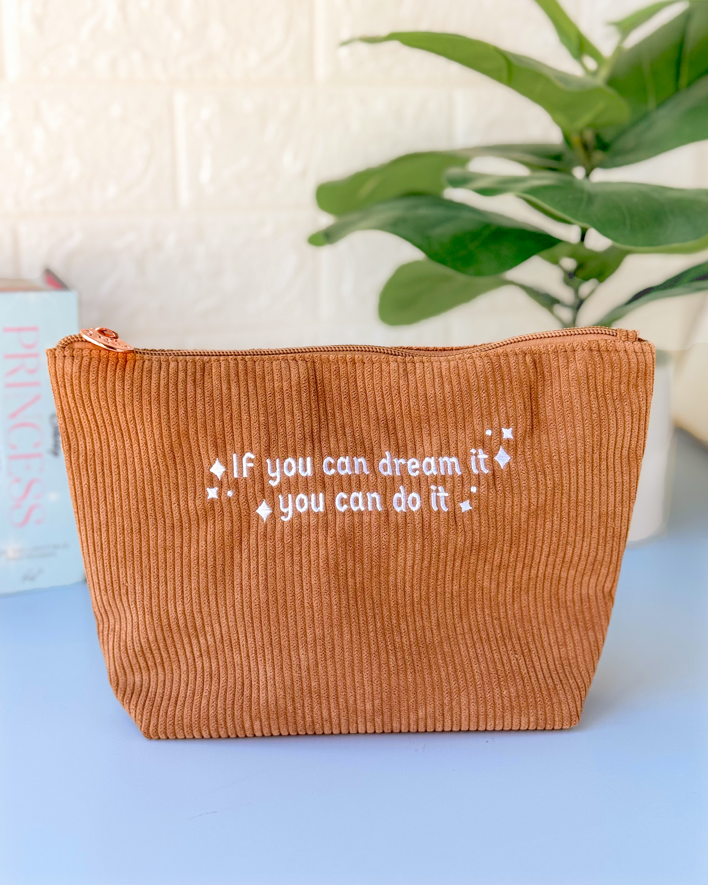 If You Can Dream It, You Can Do It Corduroy Pouch